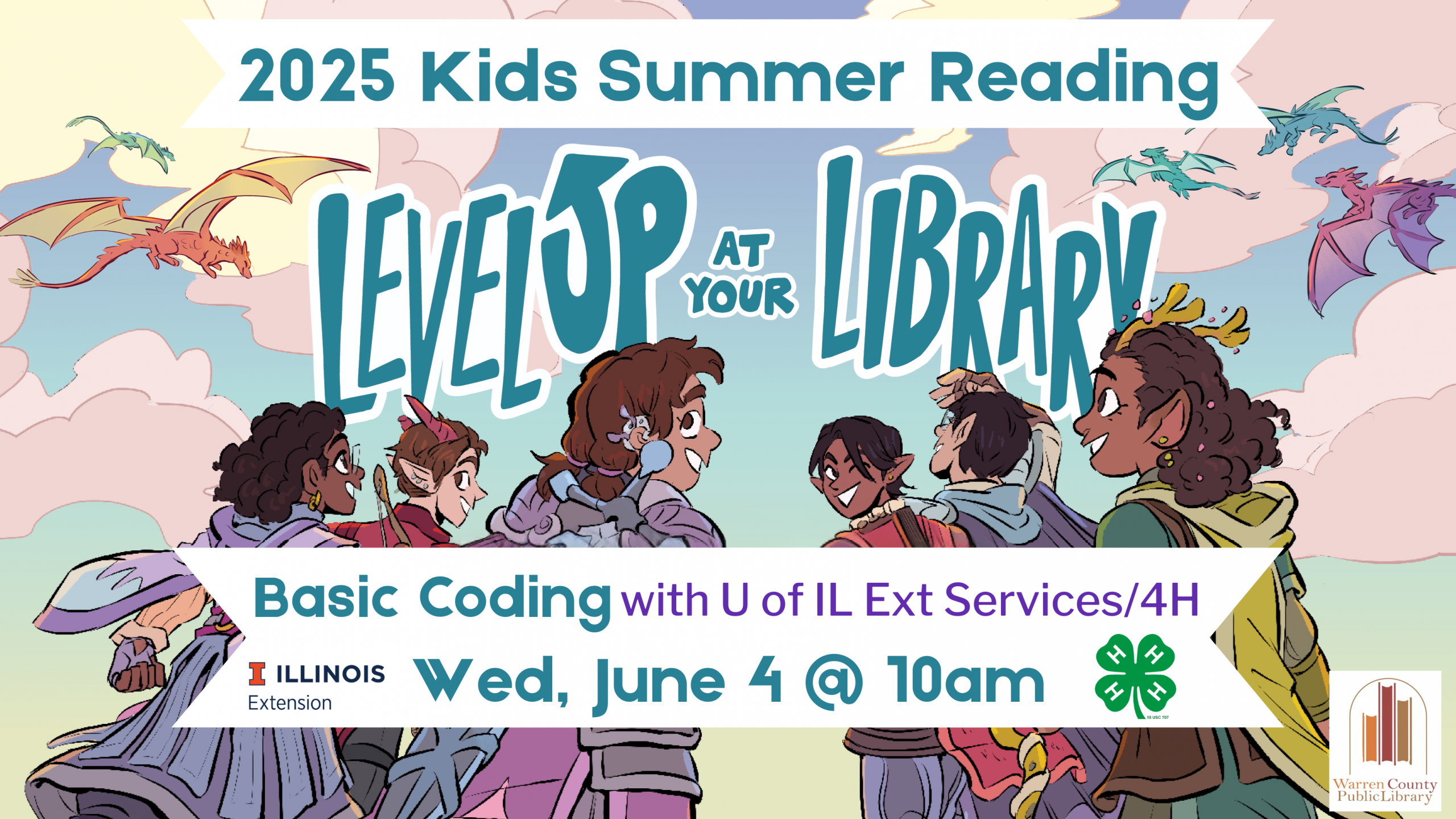 2025 Kids Summer Reading Level Up at Your Library Basic Coding with University of Illinois Extension Services/4H Wed, June 4 at 10am