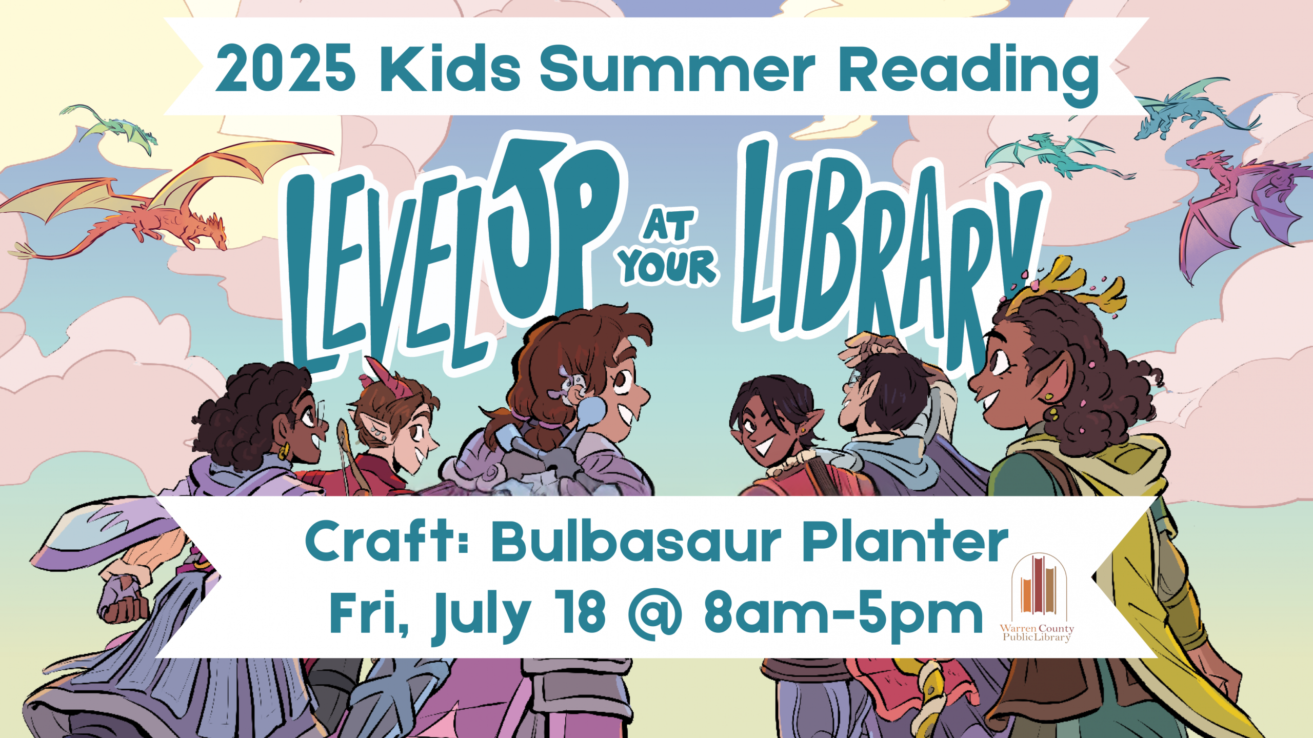 2025 Kids Summer Reading Level Up at Your Library Craft: Bulbasaur Planter Fri, July 18 at 8am-5pm