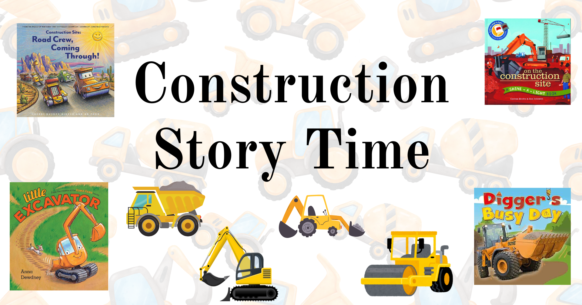 Construction Story Time