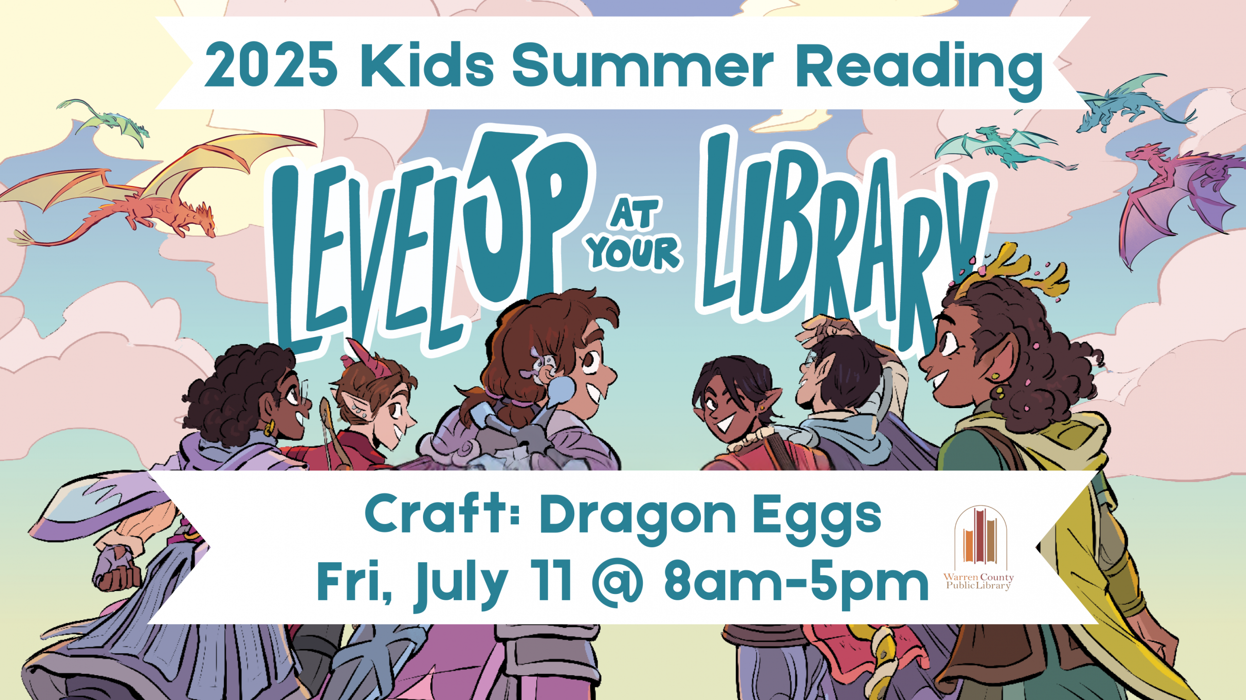 2025 Kids Summer Reading Level Up at Your Library Craft: Dragon Eggs Fri, July 11 @ 8am-5pm