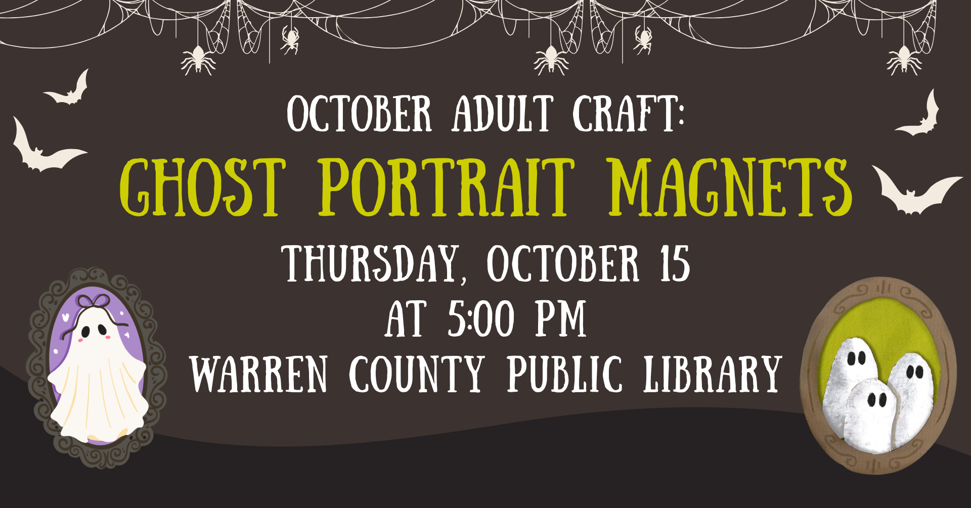 October Adult Craft: Ghost Portrait Magnets. Thursday, October 15 at 5 pm. Warren County Public Library