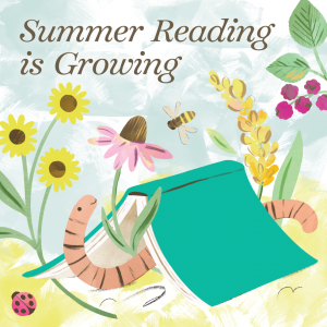 Summer Reading is Growing! Adult Program